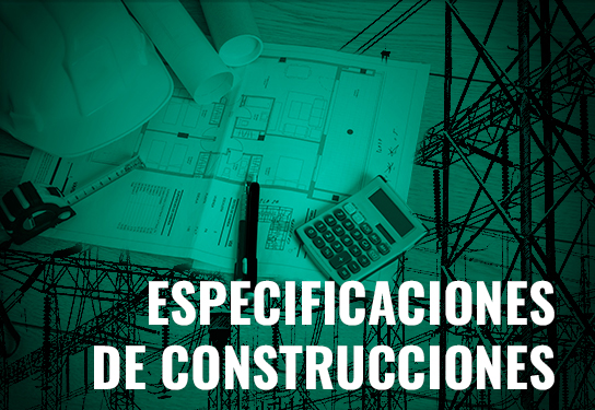 Especificaciones de construcciones